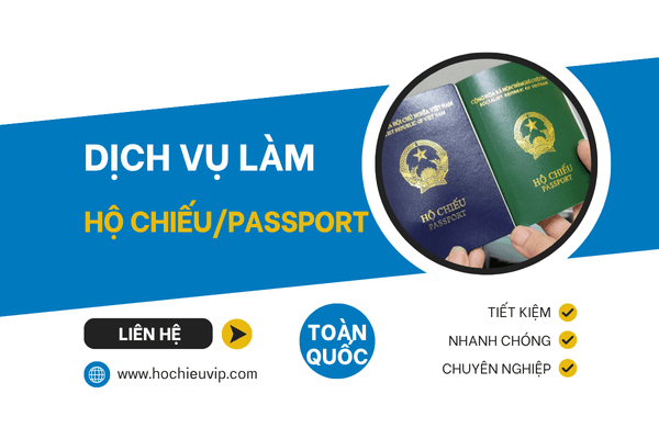 Dịch vụ làm hộ chiếu - passport nhanh chóng, uy tín
